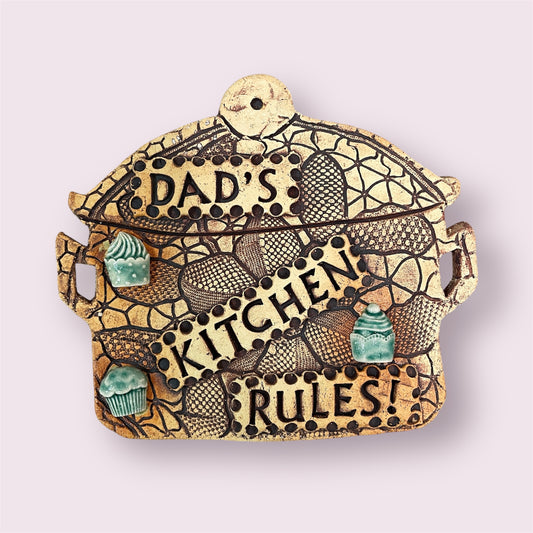 Dad's kitchen rules - LJH Pottery