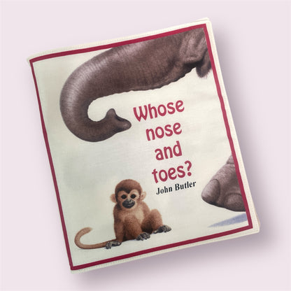 Fabric book 'Whose Nose and Toes?' - Dorothy Smith